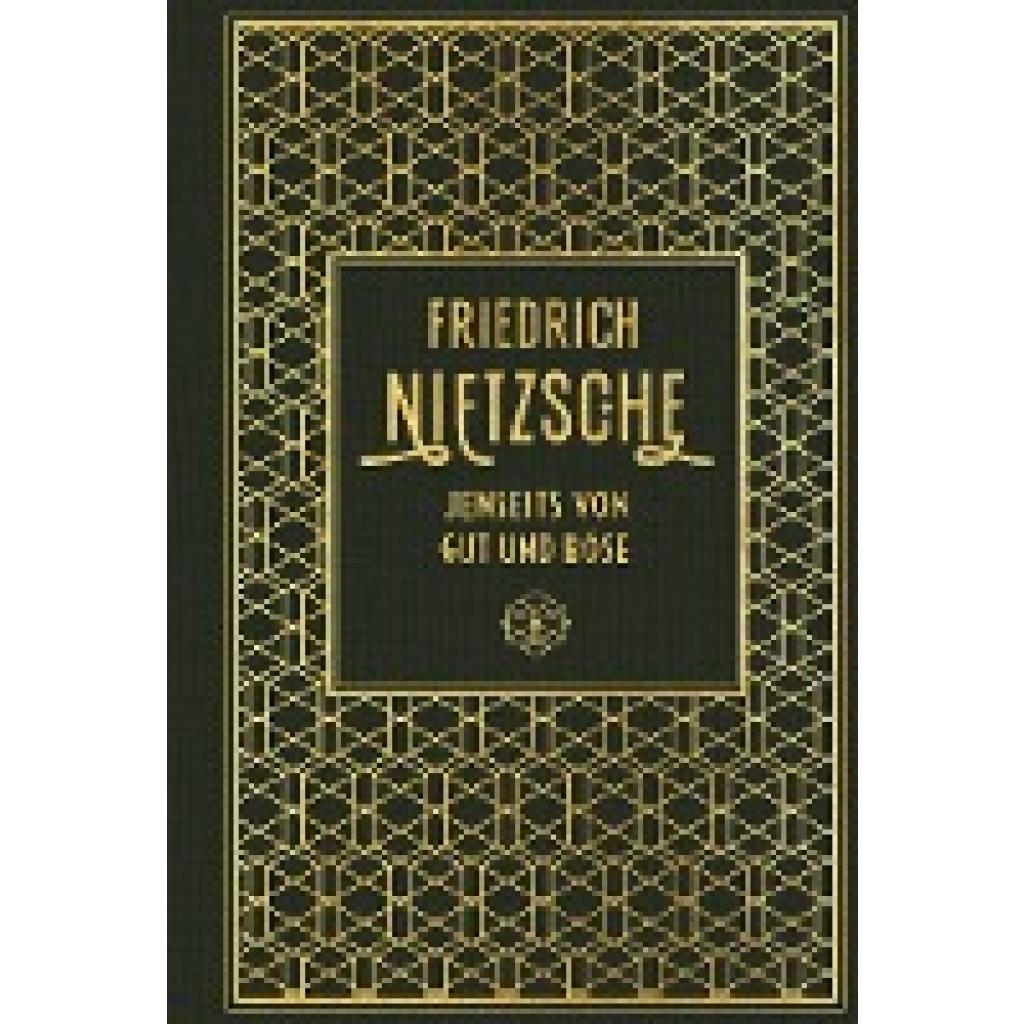 Nietzsche, Friedrich: Jenseits von Gut und Böse