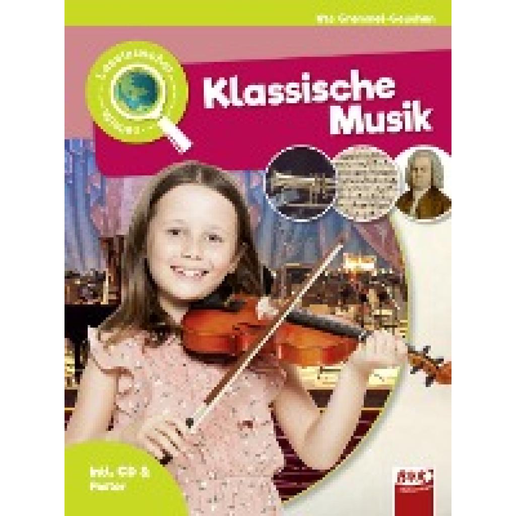 Gremmel-Geuchen, Ute: Leselauscher Wissen: Klassische Musik  (inkl. CD)