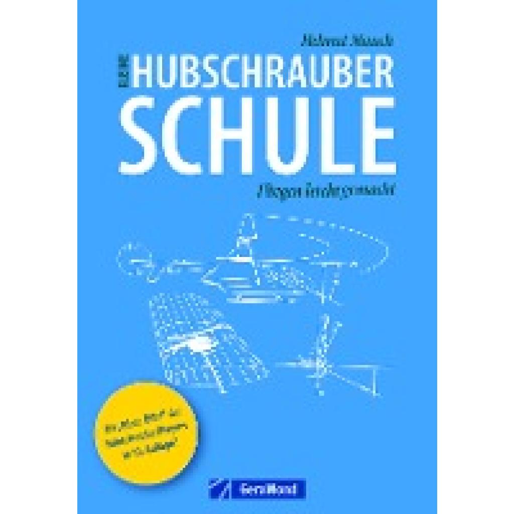 Mauch, Helmut: Kleine Hubschrauberschule