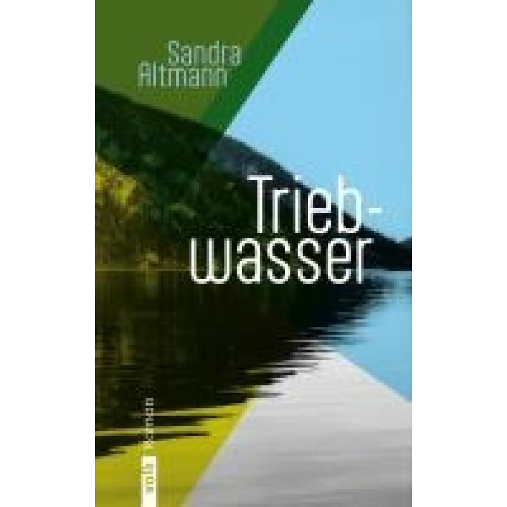 9783862225033 - Altmann Sandra Triebwasser 9783862225033 - Altmann Sandra Triebwasser