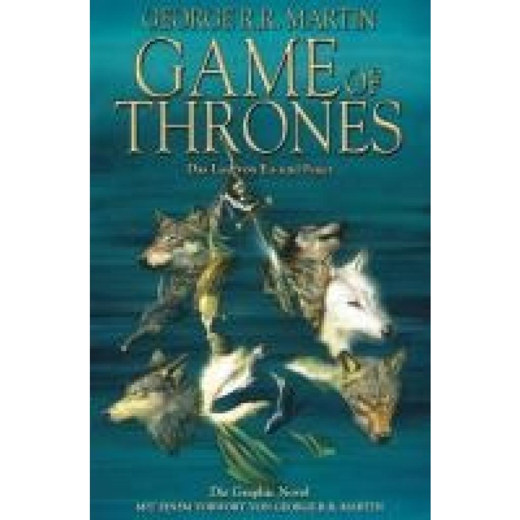 9783862013616 - Game of Thrones - Das Lied von Eis und Feuer   Game of Thrones Comic Bd1 - George R R Martin Kartoniert (TB)