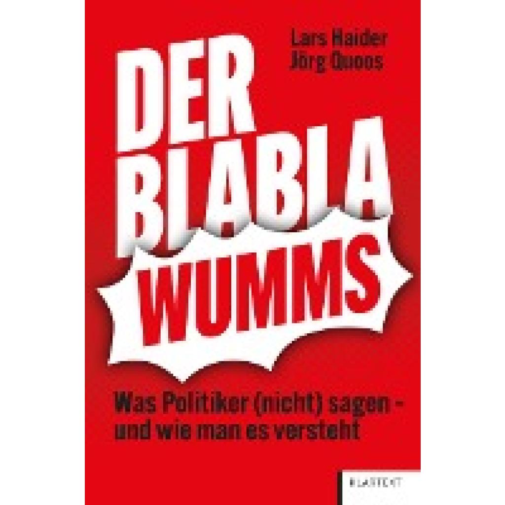 Haider, Lars: Der Blabla-Wumms