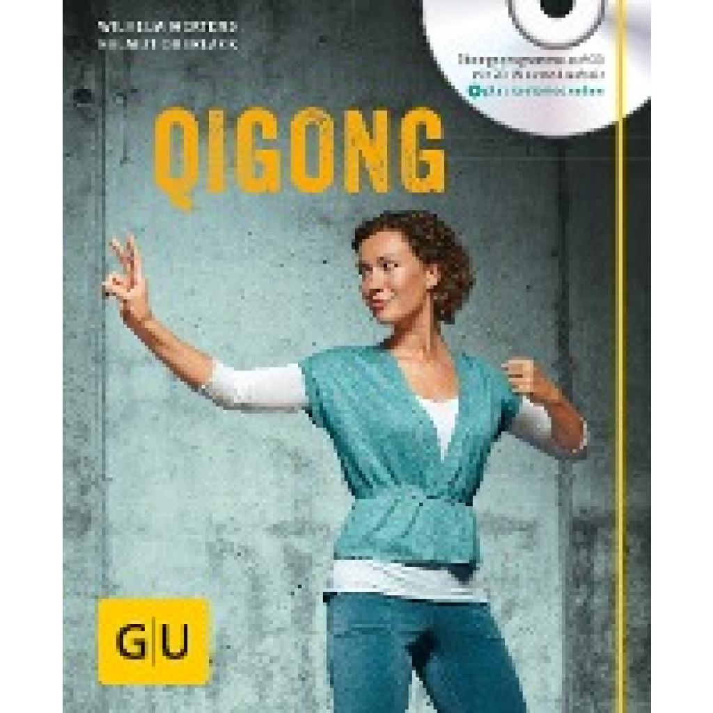 Oberlack, Helmut: Qigong (mit Audio-CD)