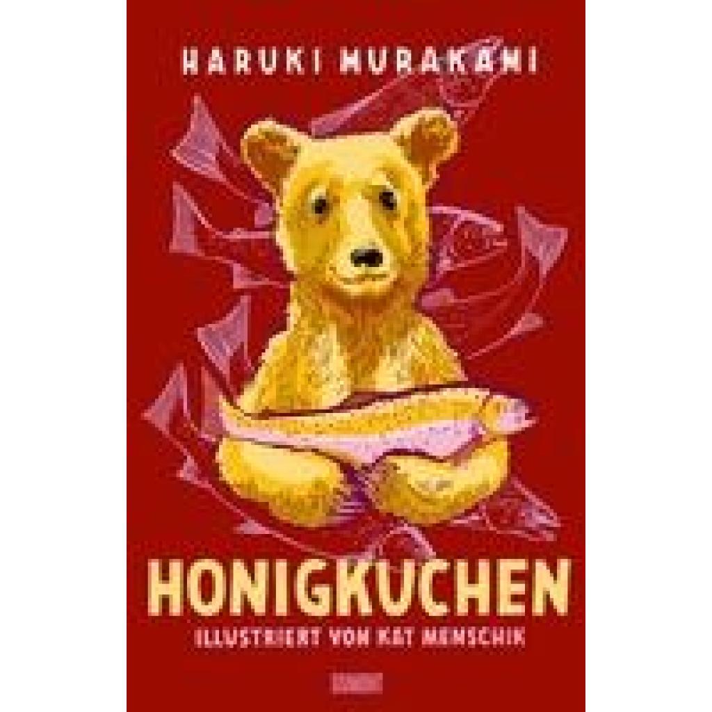 Murakami, Haruki: Honigkuchen