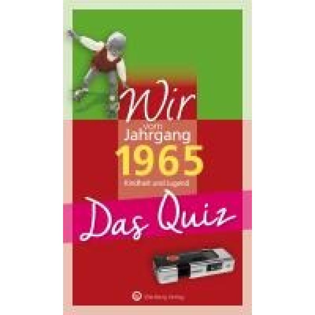 9783831334193 - Rickling Matthias Wir vom Jahrgang 1965 - Das Quiz