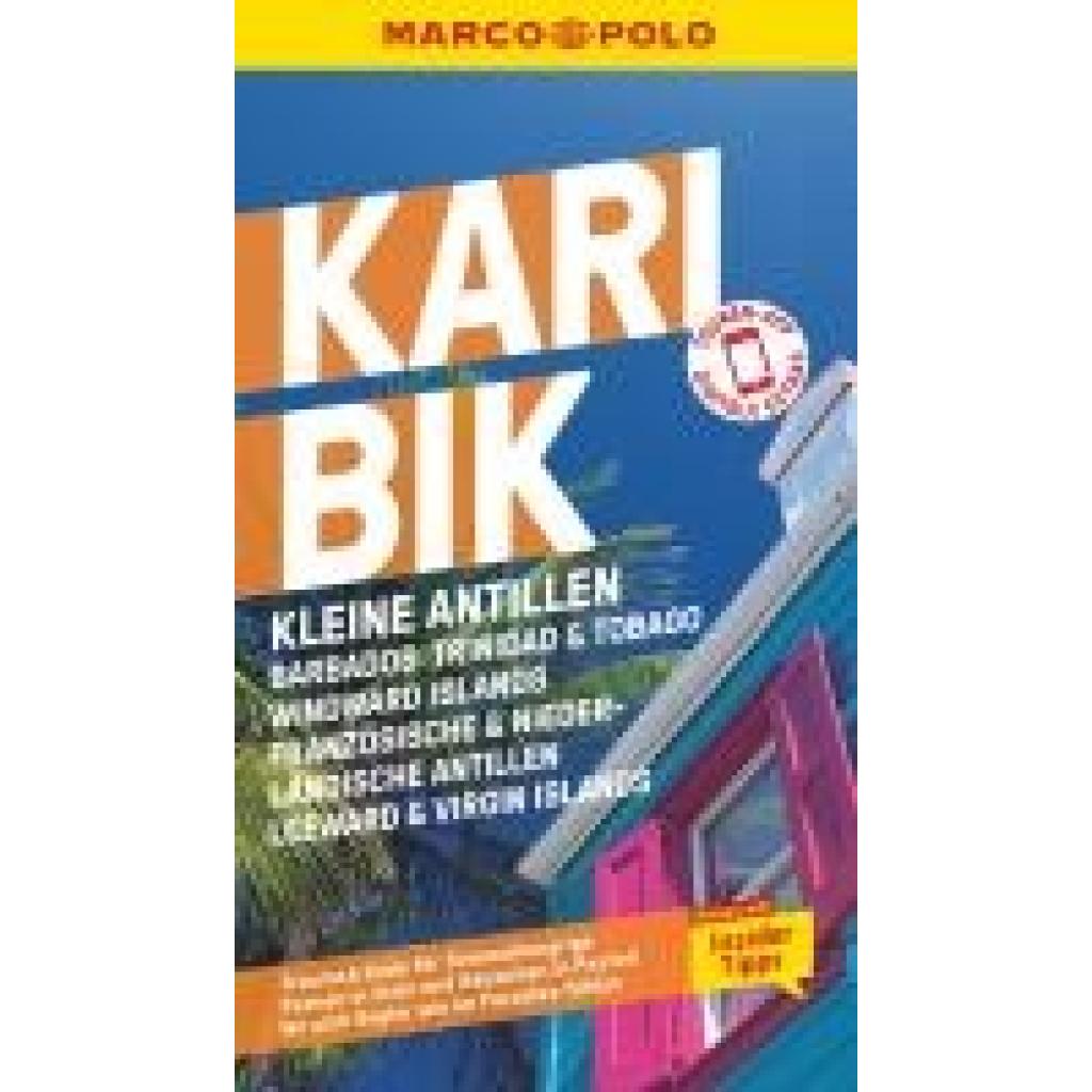 9783829735858 - Froese Gesine MARCO POLO Reiseführer Karibik Kleine Antillen - Barbados Trinidad & Tobago Windward Island Französische & Niederländische Antillen Leeward & Virgin Islands 9783829735858 - Froese Gesine MARCO POLO Reiseführer Karibik Kleine Antillen - Barbados Trinidad & Tobago Windward Island Französische & Niederländische Antillen Leeward & Virgin Islands