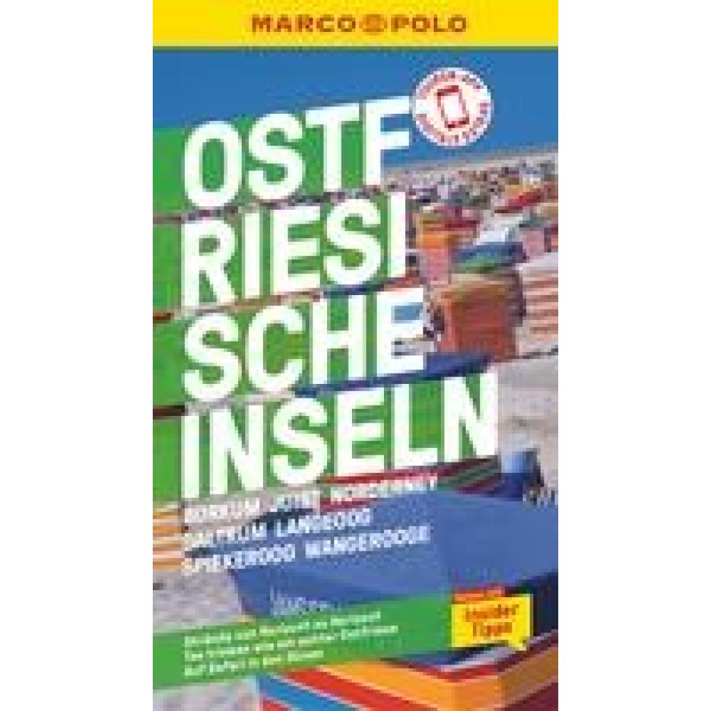 Bötig, Klaus: MARCO POLO Reiseführer Ostfriesische Inseln, Baltrum, Borkum, Juist, Langeoog, Norderney, Spiekeroog, Wang