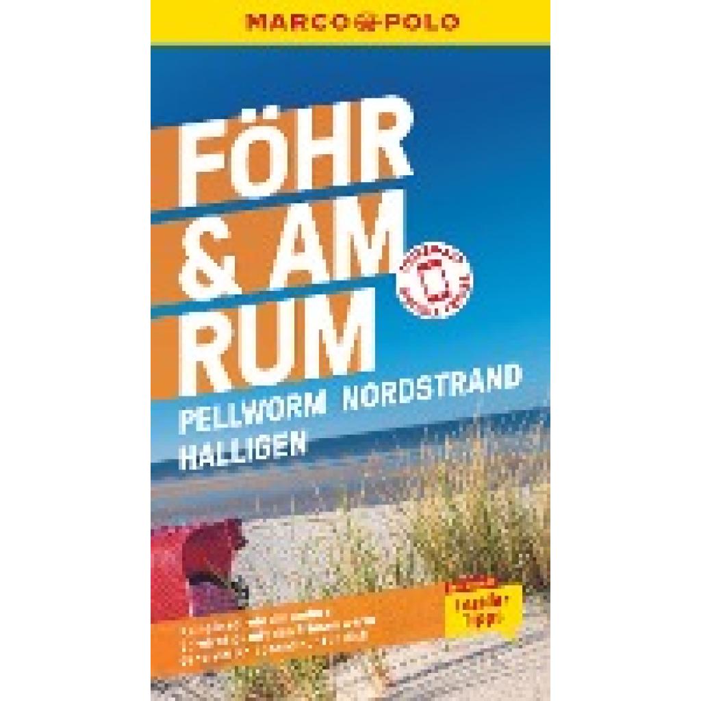 Schuppius, Arnd M.: MARCO POLO Reiseführer Föhr, Amrum, Pellworm, Nordstrand, Halligen