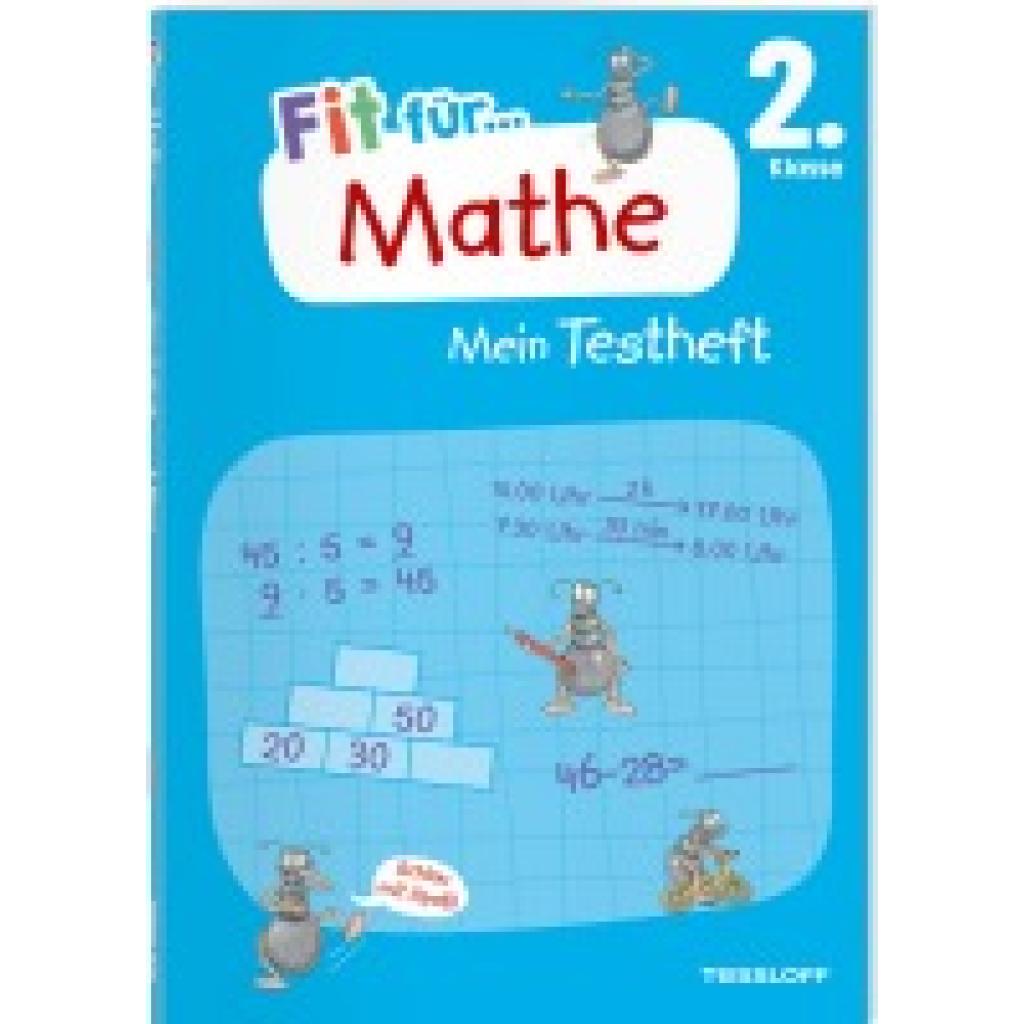9783788624972 - Fit für die Schule Mein Testheft   Fit für Mathe 2 Klasse Mein Testheft - Julia Meyer Anja Starigk Geheftet