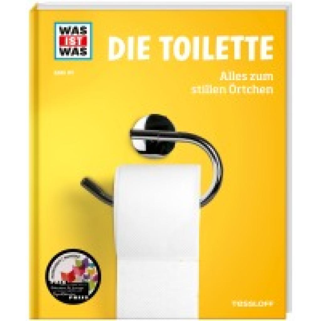 9783788621162 - WAS IST WAS Band 147 Die Toilette Alles zum stillen Örtchen - Florian Kinast Gebunden 9783788621162 - WAS IST WAS Band 147 Die Toilette Alles zum stillen Örtchen - Florian Kinast Gebunden