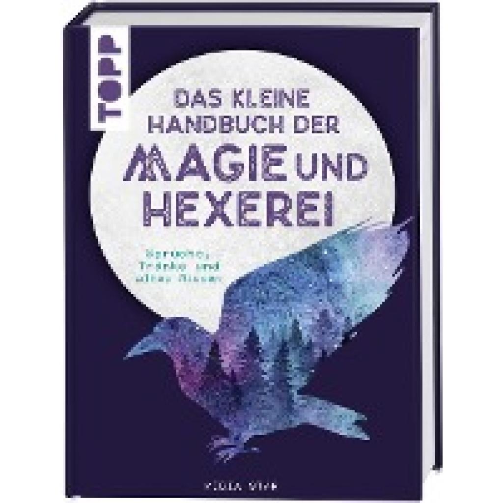 Star, Midia: Das kleine Handbuch der Magie und Hexerei