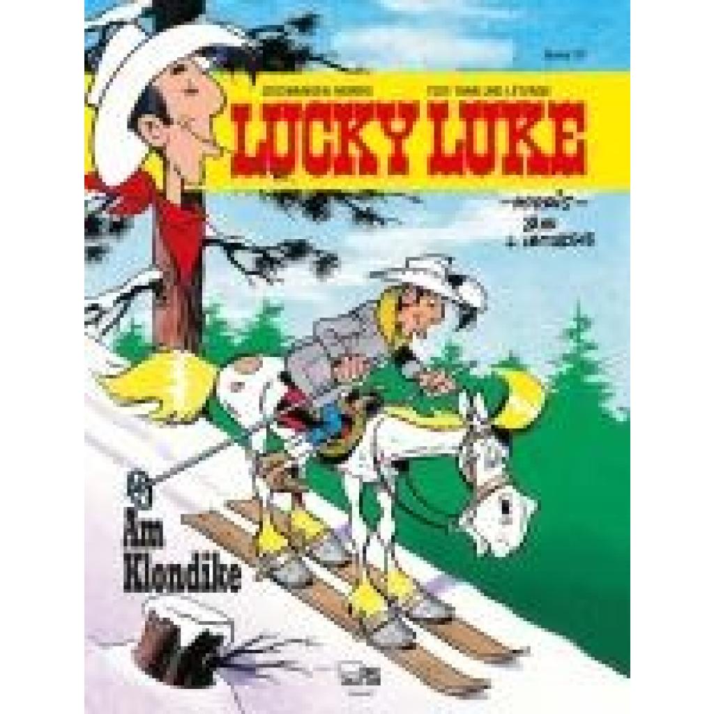 9783770433001 - Am Klondike   Lucky Luke Bd70 - Morris Yann Jean Léturgie Gebunden