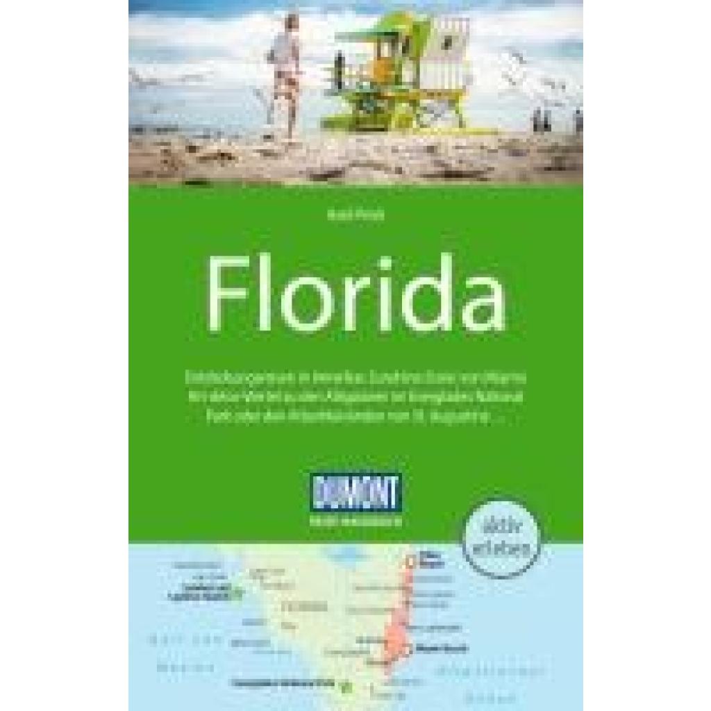 9783770184675 - DuMont Reise-Handbuch Reiseführer Florida - Axel Pinck Kartoniert (TB)