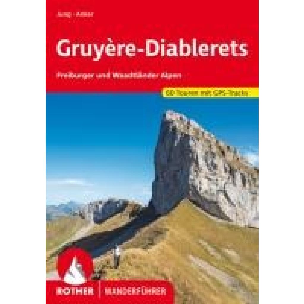 Anker, Daniel: Gruyère - Diablerets