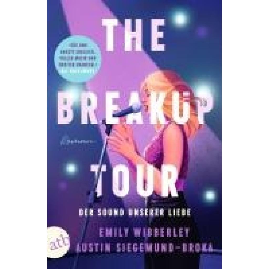 9783746641096 - The Breakup Tour - Der Sound unserer Liebe - Emily Wibberley Austin Siegemund-Broka Taschenbuch 9783746641096 - The Breakup Tour - Der Sound unserer Liebe - Emily Wibberley Austin Siegemund-Broka Taschenbuch