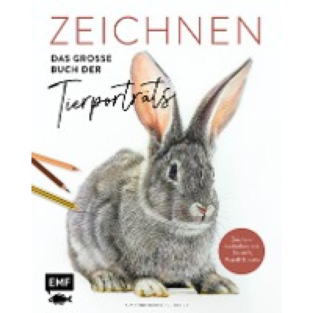 Boehmer-Hoops, Susanne: Zeichnen - Das große Buch der Tierporträts