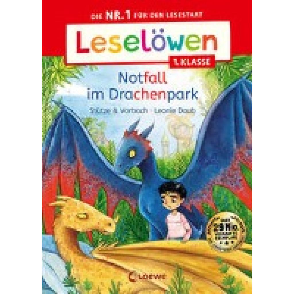 Stütze & Vorbach: Leselöwen 1. Klasse - Notfall im Drachenpark
