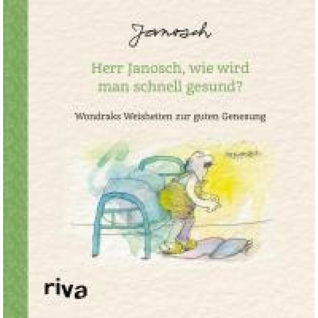 9783742327666 - Janosch Herr Janosch wie wird man schnell gesund?