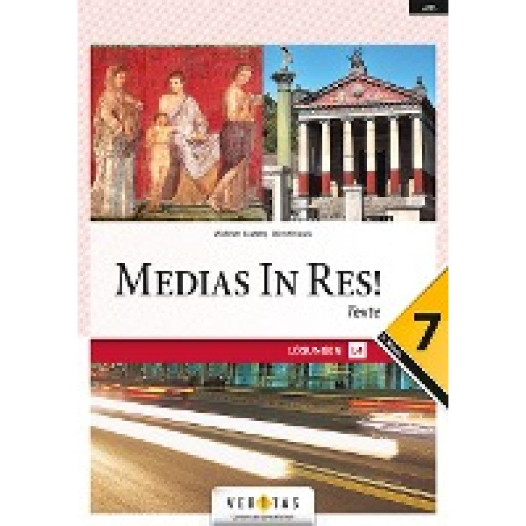 9783710140785 - Medias in res! - Latein für den Anfangsunterricht   Medias in res! - Latein für den Anfangsunterricht - Wolfram Kautzky Oliver Hissek Geheftet