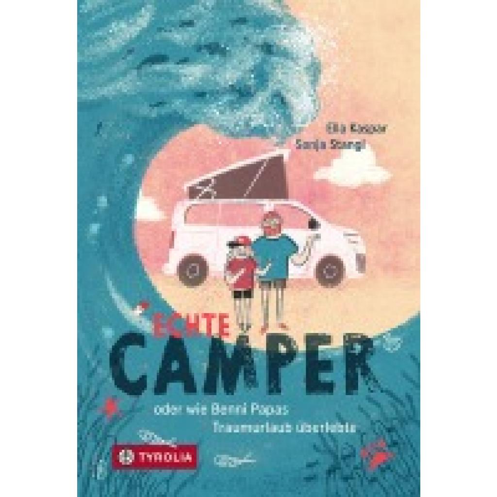 9783702241933 - Echte Camper - Ella Kaspar Gebunden