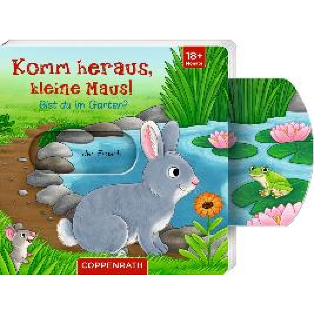 9783649672173 - Komm heraus kleine Maus! Bist du im Garten? Pappband