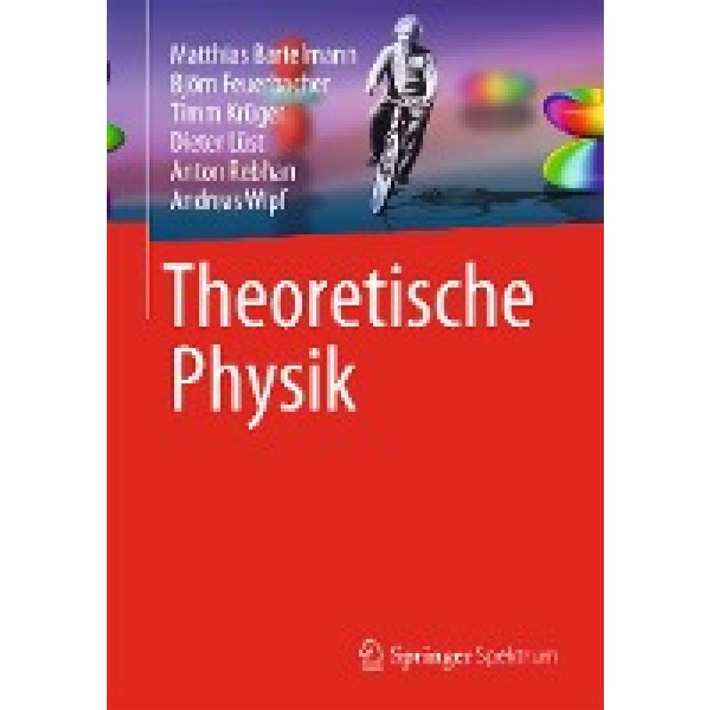 Bartelmann, Matthias: Theoretische Physik