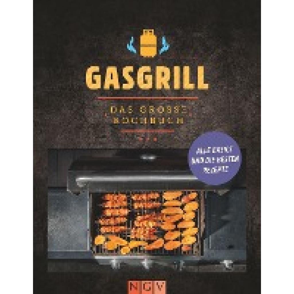 Gasgrill - Das große Kochbuch