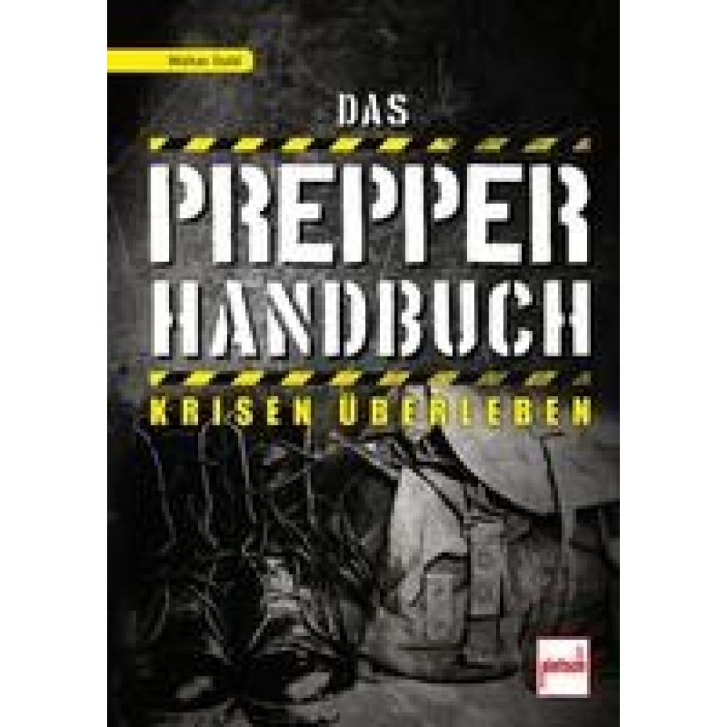 9783613508224 - Das Prepper-Handbuch - Walter Dold Kartoniert (TB)