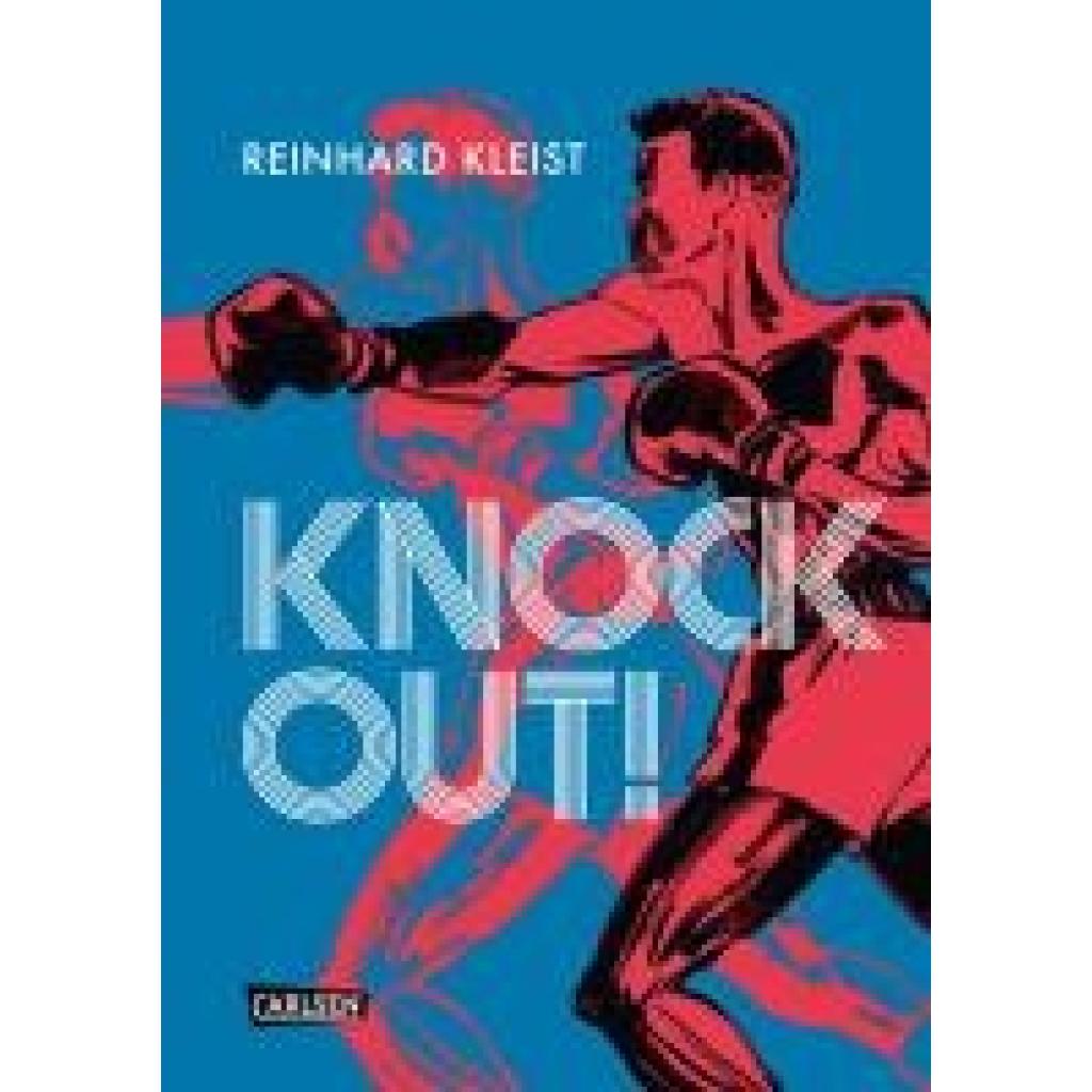 Kleist, Reinhard: Knock Out! (Graphic Novel)