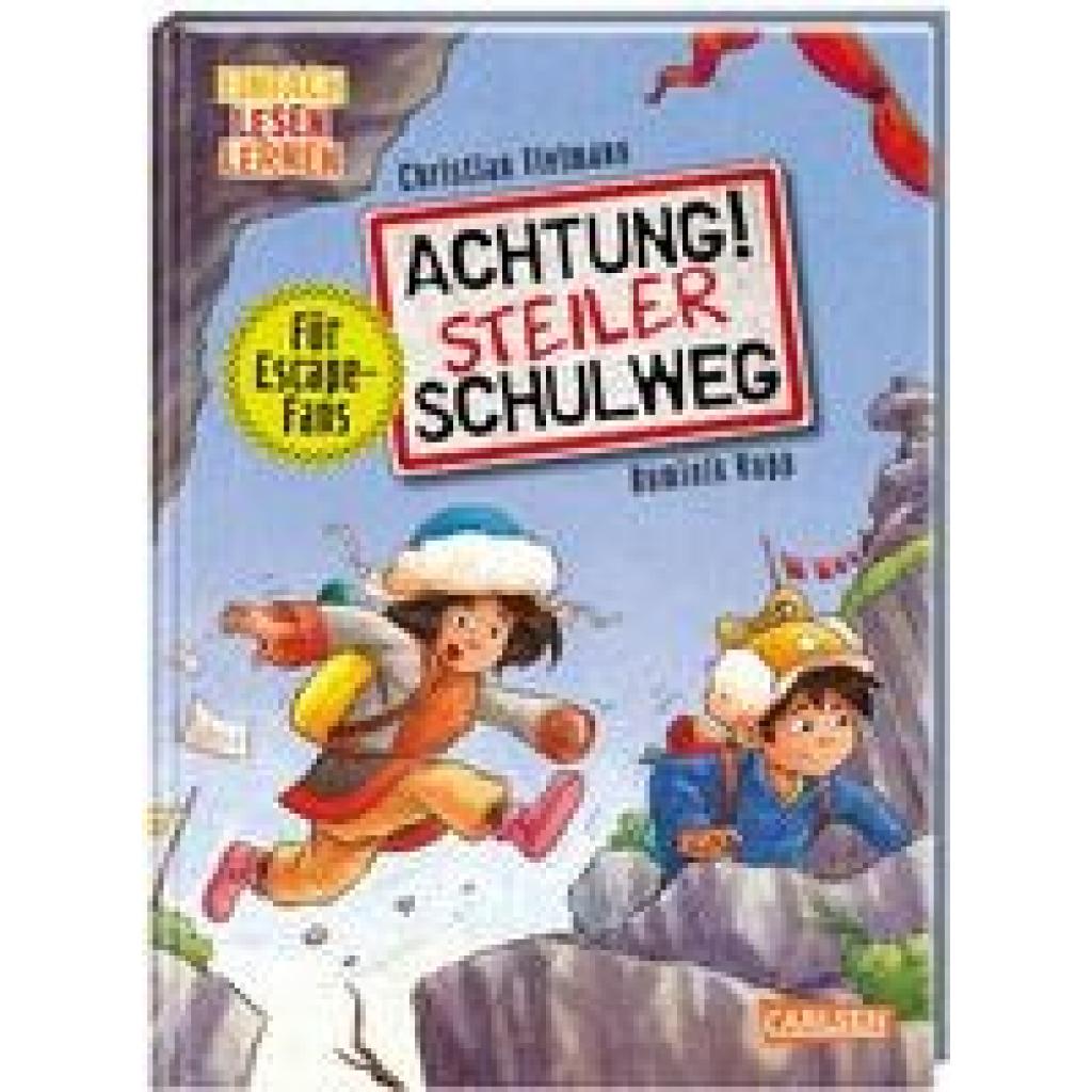 Tielmann, Christian: Achtung!: Steiler Schulweg