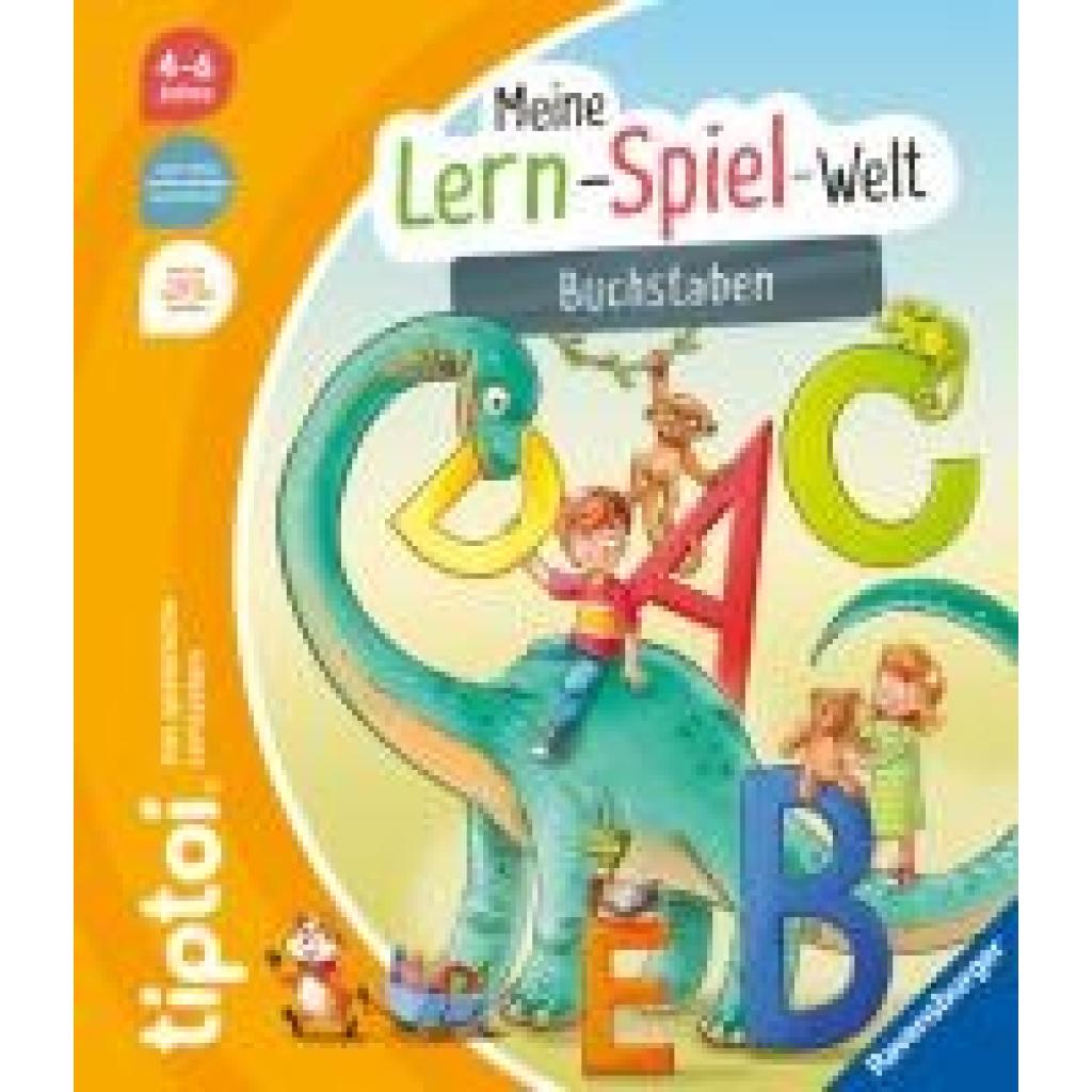 9783473492749 - tiptoi® Meine Lern-Spiel-Welt   tiptoi® Meine Lern-Spiel-Welt - Buchstaben - Annette Neubauer Kartoniert (TB)