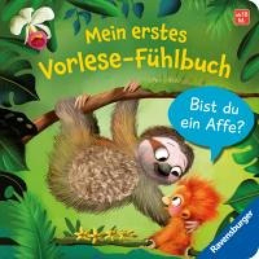 Orso, Kathrin Lena: Mein erstes Vorlese-Fühlbuch: Bist du ein Affe?