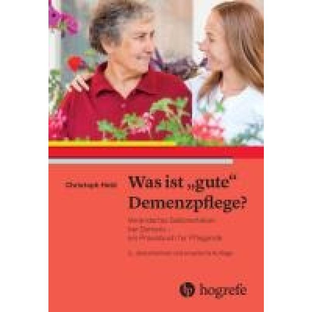 9783456862491 - Held Christoph Was ist gute Demenzpflege? 9783456862491 - Held Christoph Was ist gute Demenzpflege?