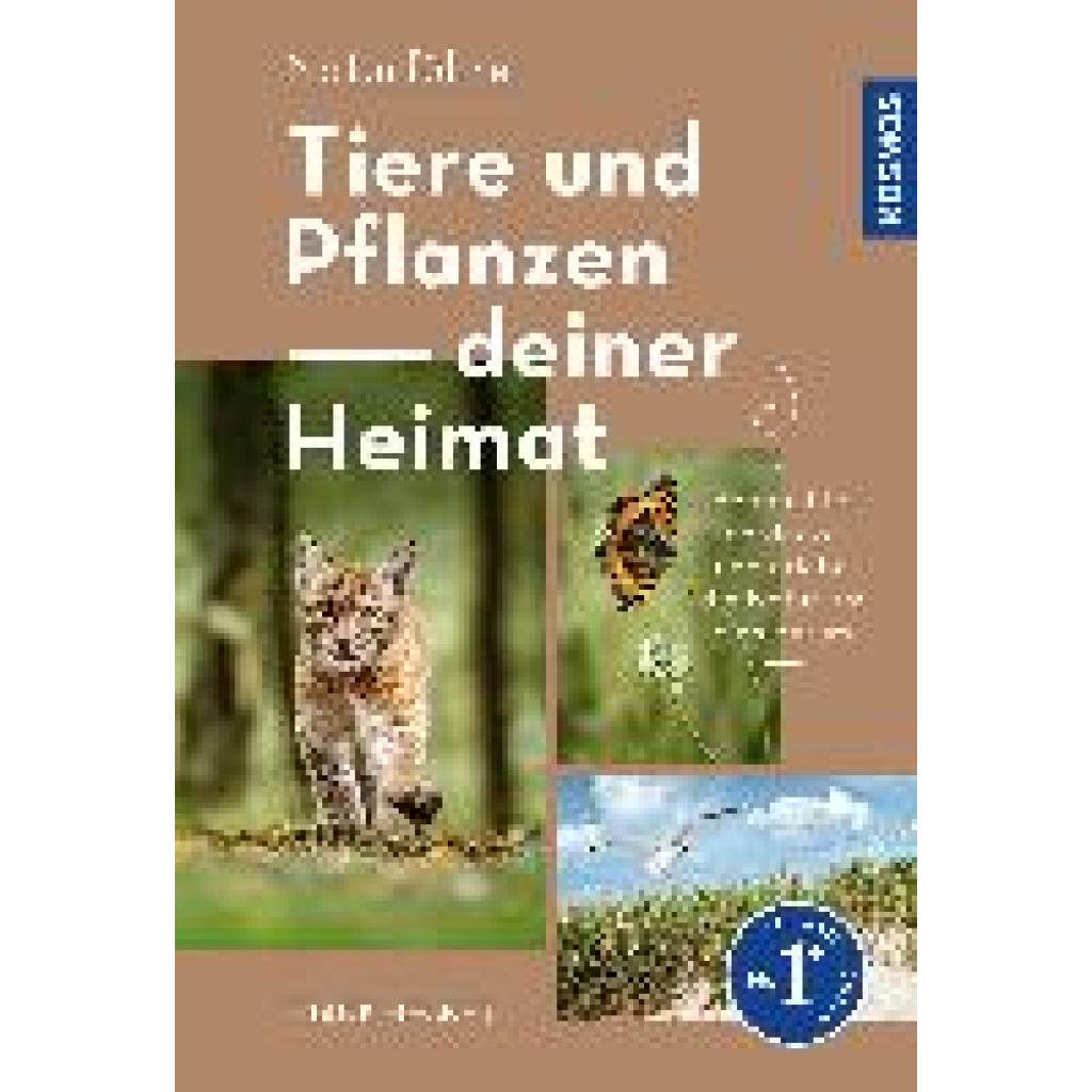 Hecker, Frank: Tiere und Pflanzen Deiner Heimat