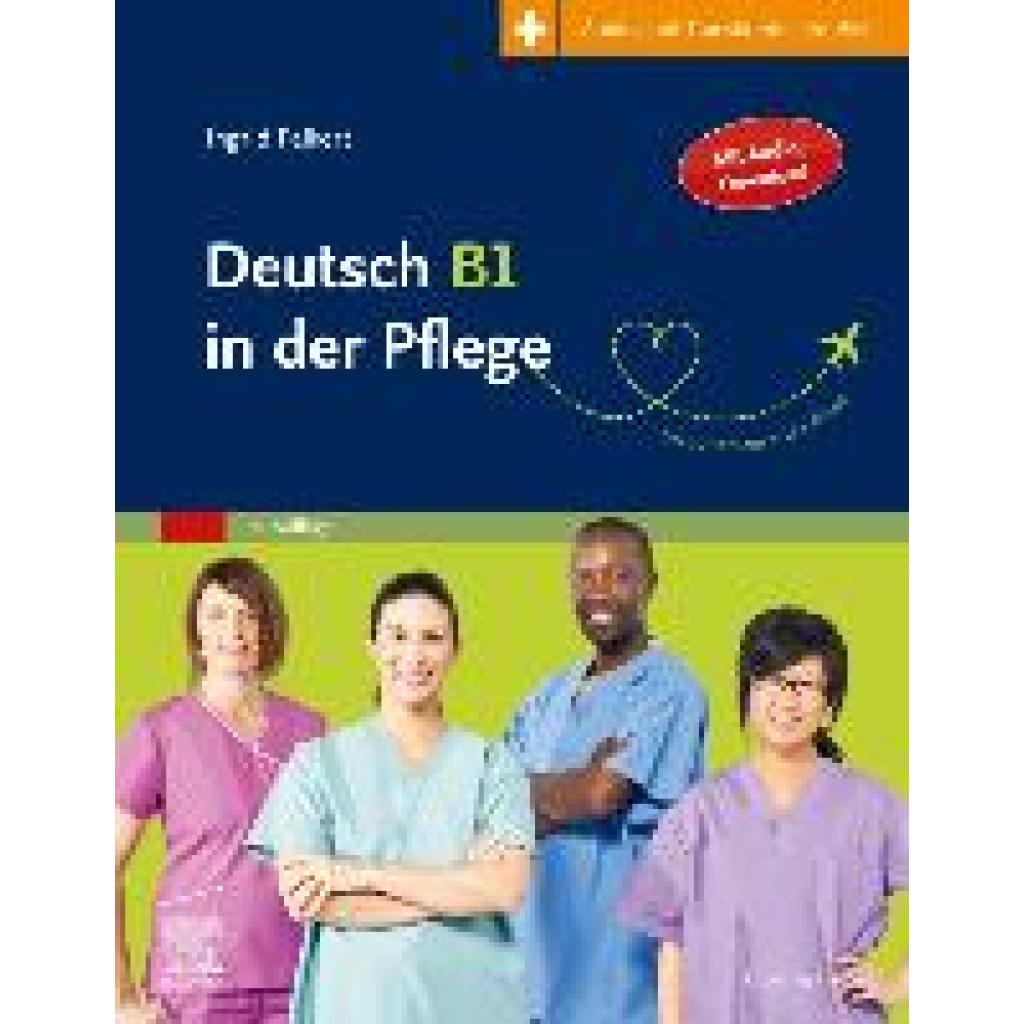 9783437274237 - Deutsch B1 in der Pflege - Ingrid Peikert Kartoniert (TB)