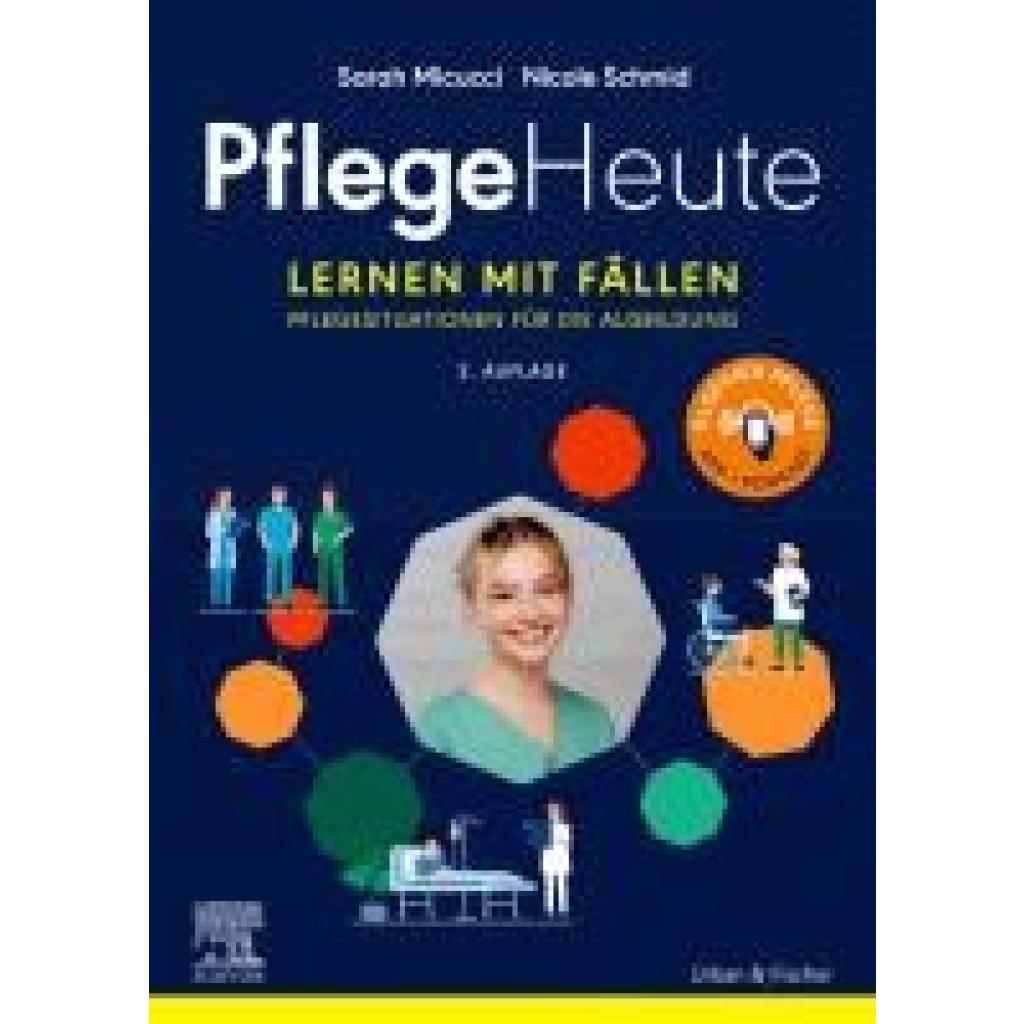 Micucci, Sarah: Pflege Heute, Lernen mit Fällen + eBook