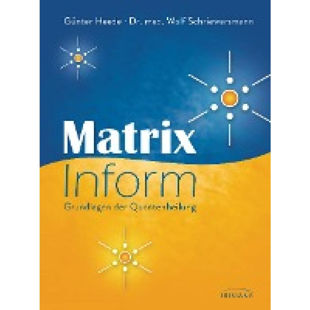 Heede, Günter: Matrix Inform