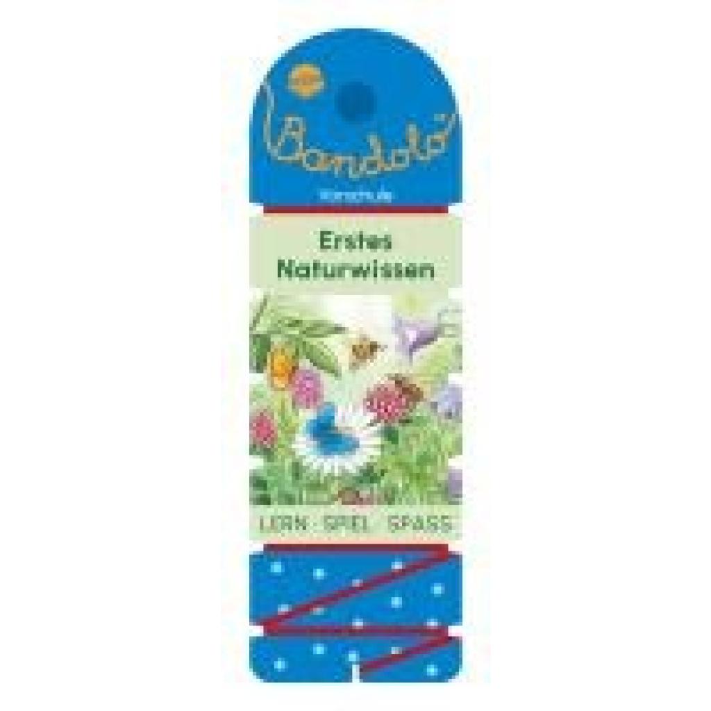 9783401721422 - Bandolo Erstes Naturwissen - Friederike Barnhusen Gebunden 9783401721422 - Bandolo Erstes Naturwissen - Friederike Barnhusen Gebunden
