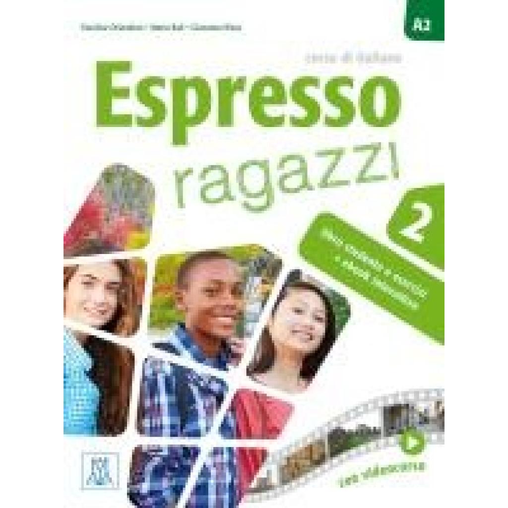 9783195554664 - Espresso ragazzi Espresso ragazzi 2 - einsprachige Ausgabe - Maria Balì Euridice Orlandino Giovanna Rizzo Gebunden 9783195554664 - Espresso ragazzi Espresso ragazzi 2 - einsprachige Ausgabe - Maria Balì Euridice Orlandino Giovanna Rizzo Gebunden