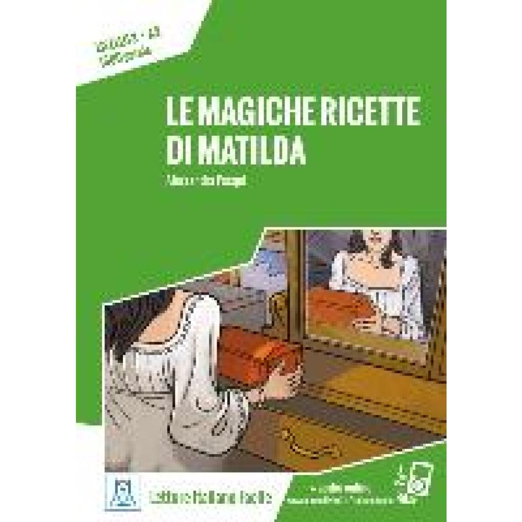 9783194453517 - Le magiche ricette di Matilda - Alessandra Pasqui Kartoniert (TB) 9783194453517 - Le magiche ricette di Matilda - Alessandra Pasqui Kartoniert (TB)