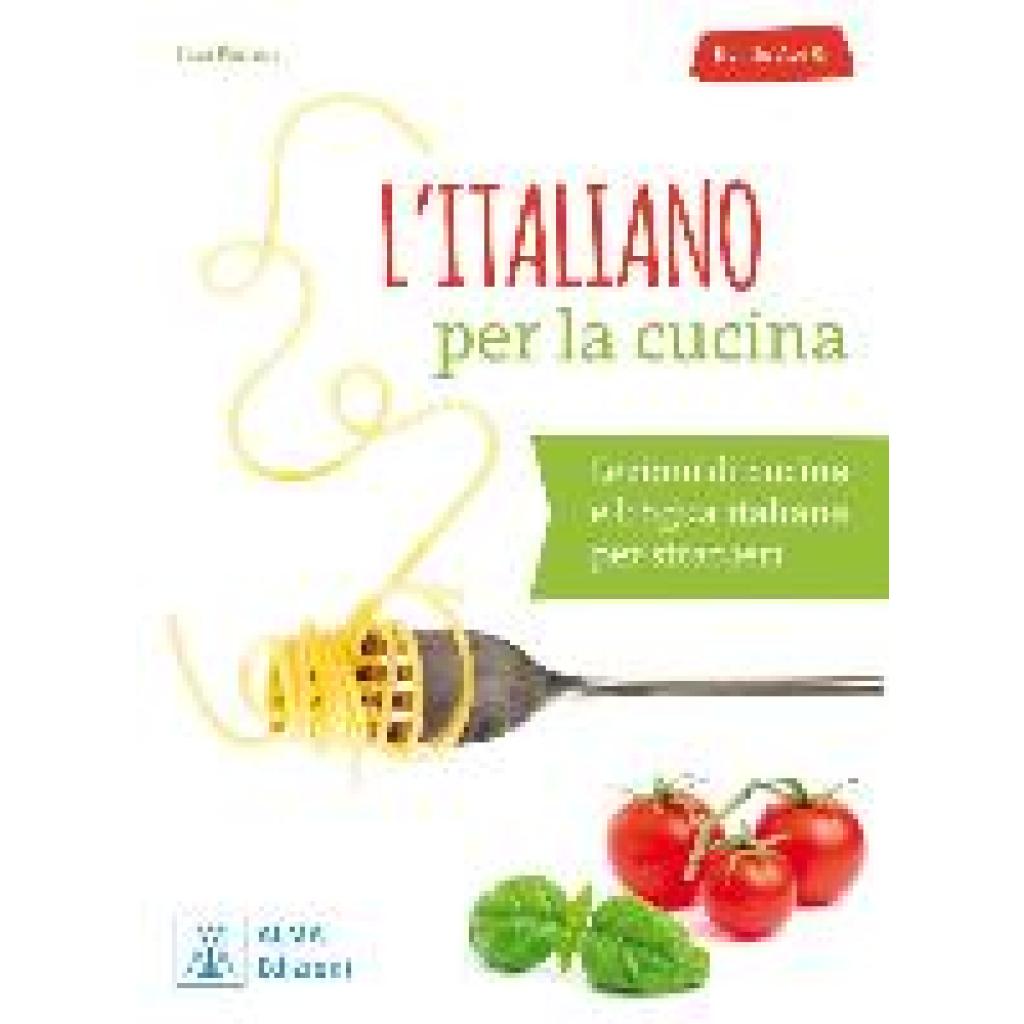 9783190453825 - Litaliano per la cucina - Sara Porreca Kartoniert (TB)