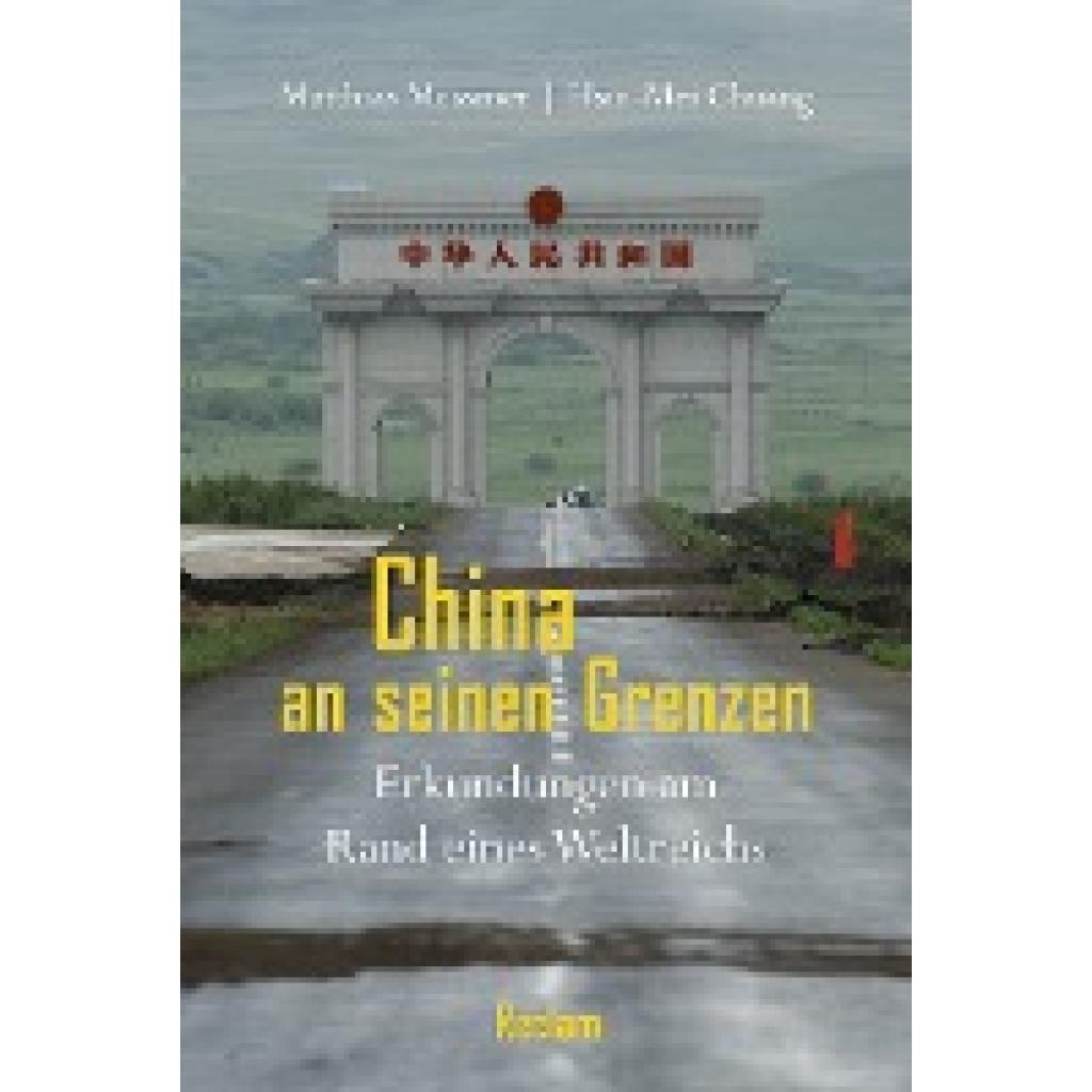 Messmer, Matthias: China an seinen Grenzen