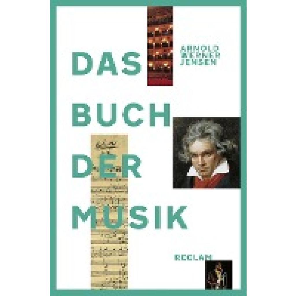 Werner-Jensen, Arnold: Das Buch der Musik