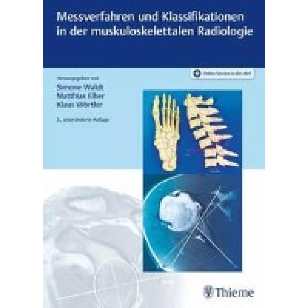 Waldt, Simone: Messverfahren und Klassifikationen in der muskuloskelettalen Radiologie