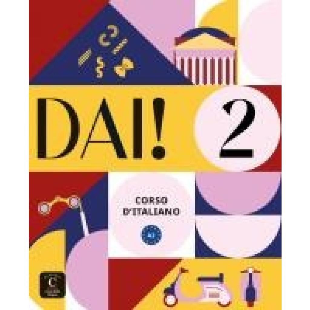 9783125252905 - Dai! 2 A2 Libro dello studente e degli esercizi con audio e video