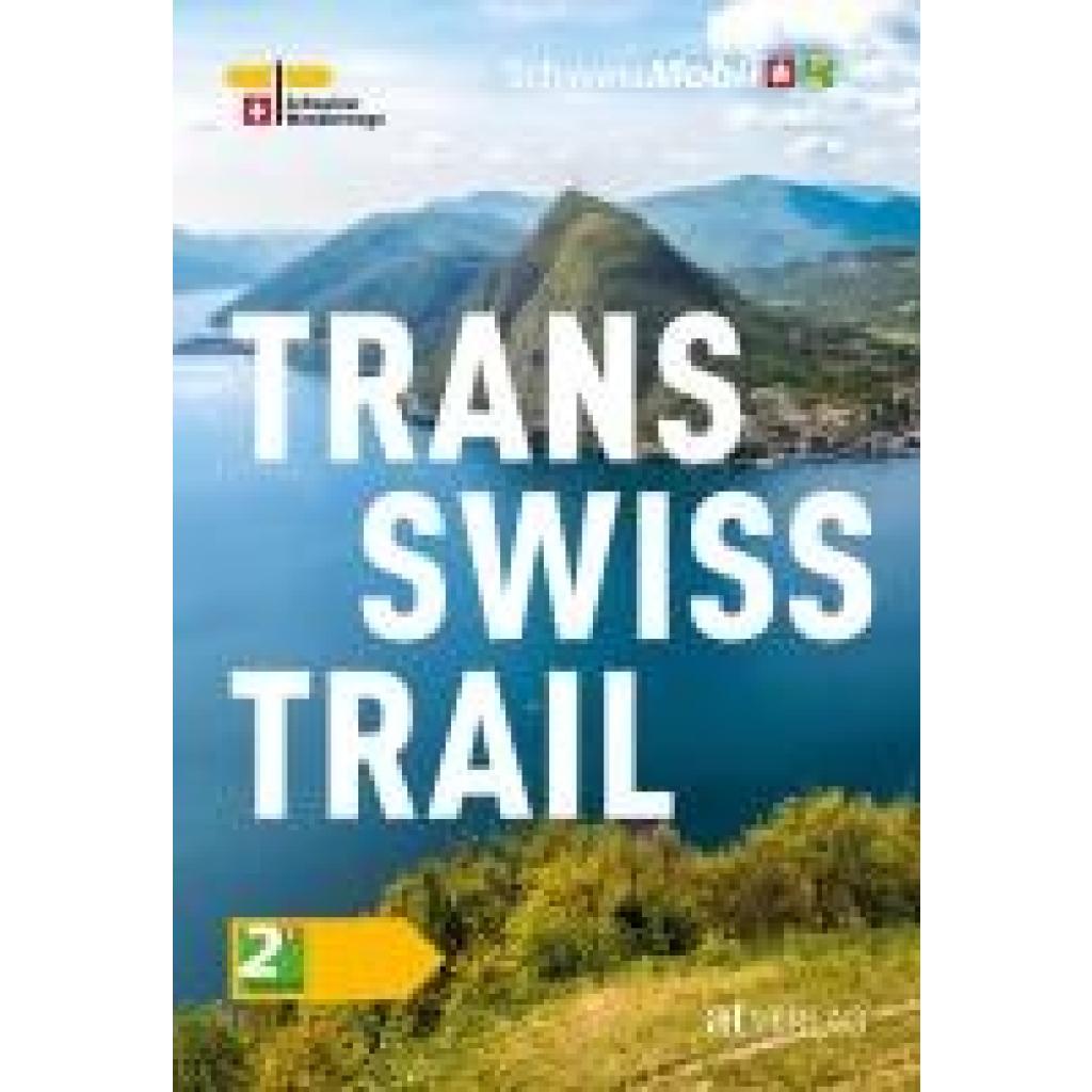 9783039022410 - Trans Swiss Trail - Luc Hagmann Kartoniert (TB)