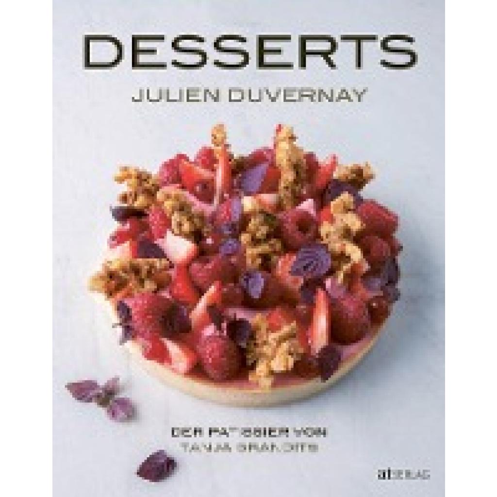 Duvernay, Julien: Desserts