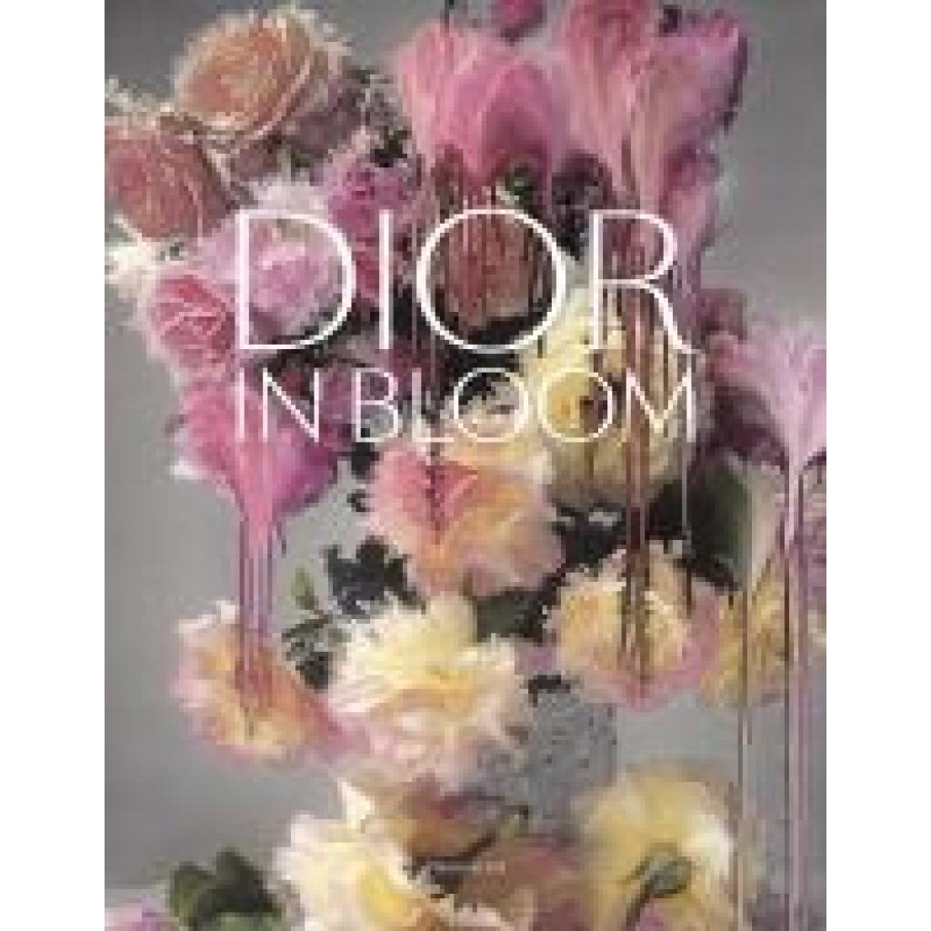9782081513488 - Dior in Bloom - Jérôme Hanover Alain Stella Naomi Sachs Justine Picardie Gebunden 9782081513488 - Dior in Bloom - Jérôme Hanover Alain Stella Naomi Sachs Justine Picardie Gebunden