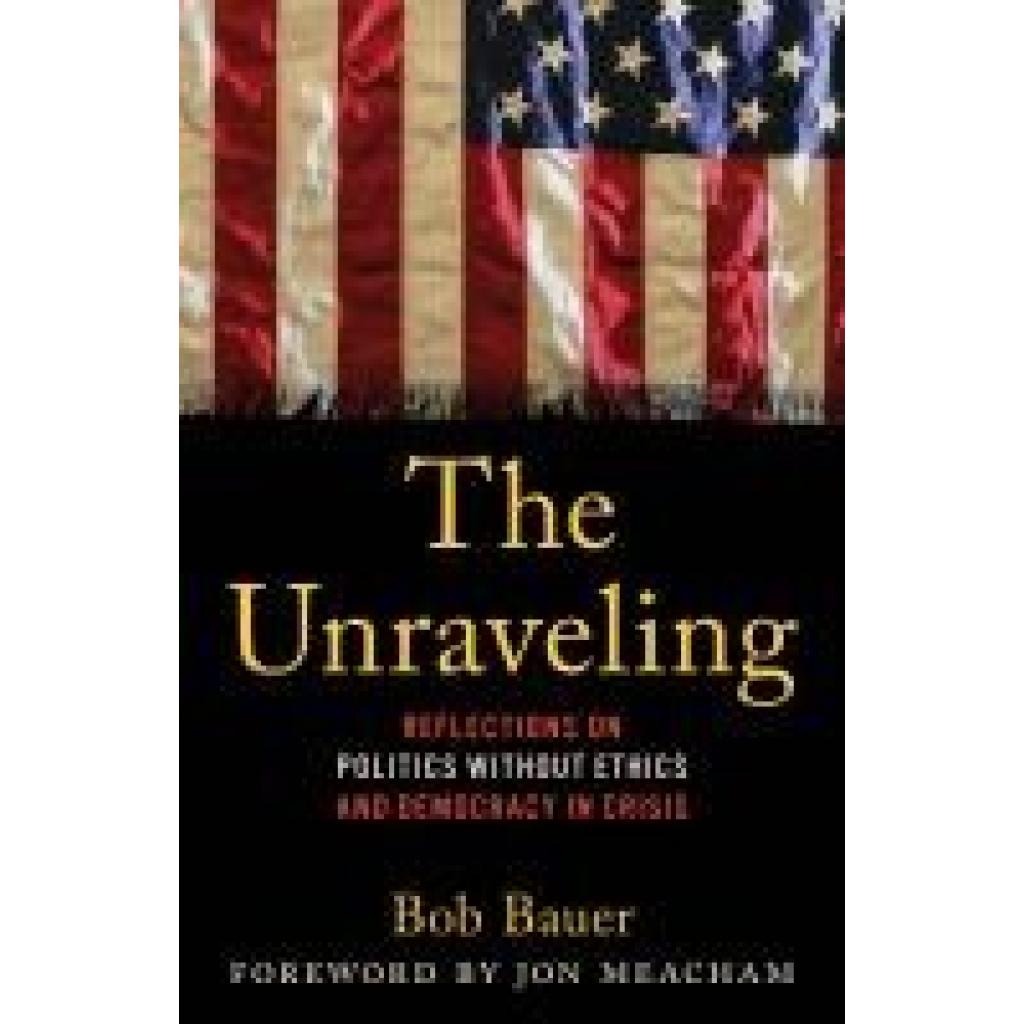 9781538191842 - Bauer Bob The Unraveling