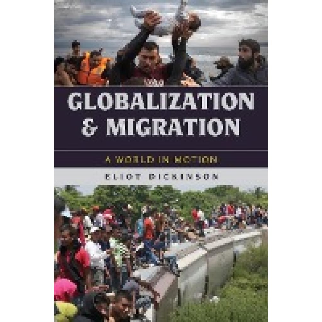 Dickinson, Eliot: Globalization and Migration